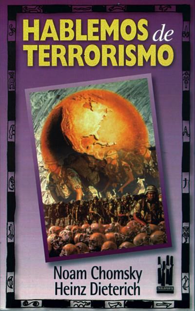 HABLEMOS DE TERRORISMO | 9788481361063 | CHOMSKY, NOAM | Galatea Llibres | Llibreria online de Reus, Tarragona | Comprar llibres en català i castellà online