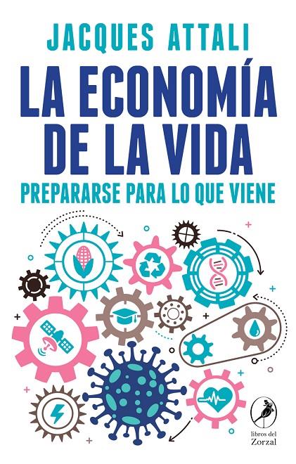 LA ECONOMÍA DE LA VIDA | 9788418309168 | JACQUES, ATALLI | Galatea Llibres | Llibreria online de Reus, Tarragona | Comprar llibres en català i castellà online