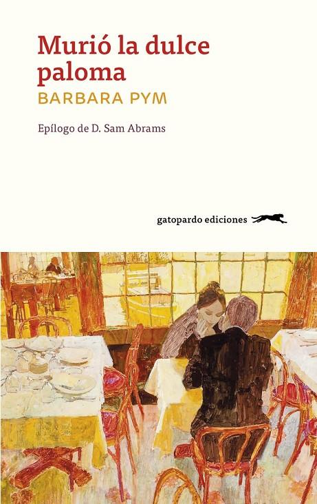 MURIÓ LA DULCE PALOMA | 9788412850727 | PYM, BARBARA | Galatea Llibres | Llibreria online de Reus, Tarragona | Comprar llibres en català i castellà online