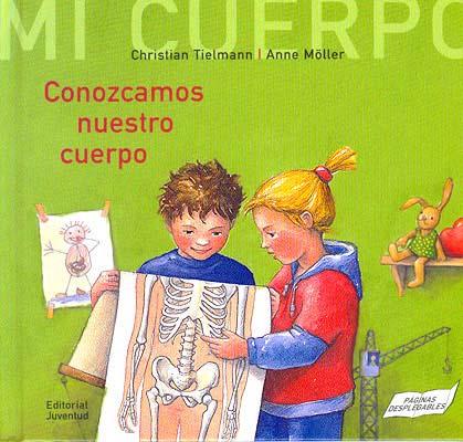 CONOZCAMOS NUESTRO CUERPO | 9788426135070 | TIELMANN, CRISTIAN | Galatea Llibres | Llibreria online de Reus, Tarragona | Comprar llibres en català i castellà online