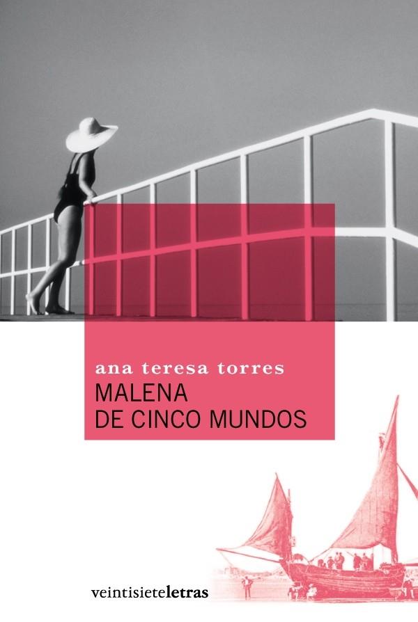 MALENA DE CINCO MUNDOS | 9788493596989 | TORRES, ANA TERESA (1945- ) | Galatea Llibres | Llibreria online de Reus, Tarragona | Comprar llibres en català i castellà online