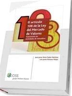 ARTICULO 108 DE LA LEY DEL MERCADO DE VALORES | 9788482358222 | PÉREZ-FADÓN MARTÍNEZ Y LUIS JAVIER ROM | Galatea Llibres | Llibreria online de Reus, Tarragona | Comprar llibres en català i castellà online