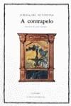 A CONTRAPELO | 9788437604909 | HUYSMANS, JORIS-KARL  / HERRERO, JUAN (PREPARADOR) | Galatea Llibres | Llibreria online de Reus, Tarragona | Comprar llibres en català i castellà online