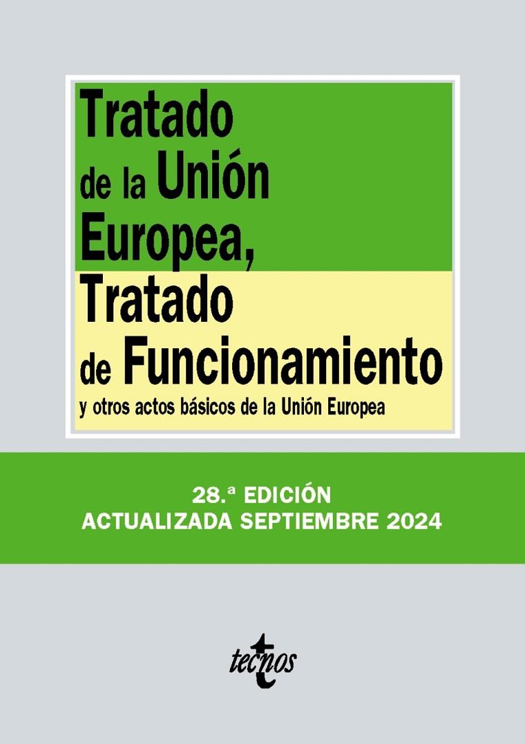 TRATADO DE LA UNIÓN EUROPEA, TRATADO DE FUNCIONAMIENTO 2024 | 9788430990887 | Galatea Llibres | Llibreria online de Reus, Tarragona | Comprar llibres en català i castellà online