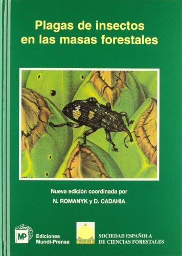 PLAGAS DE INSECTOS EN LAS MASAS FORESTALES | 9788484760269 | ROMANYK, N. CADAHIA, D. (COORDS) | Galatea Llibres | Llibreria online de Reus, Tarragona | Comprar llibres en català i castellà online