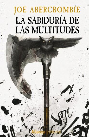 LA SABIDURÍA DE LAS MULTITUDES | 9788411487061 | ABERCROMBIE, JOE | Galatea Llibres | Librería online de Reus, Tarragona | Comprar libros en catalán y castellano online