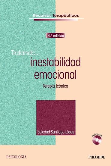 TRATANDO LA INESTABILIDAD EMOCIONAL | 9788436836660 | SANTIAGO LÓPEZ, SOLEDAD | Galatea Llibres | Llibreria online de Reus, Tarragona | Comprar llibres en català i castellà online