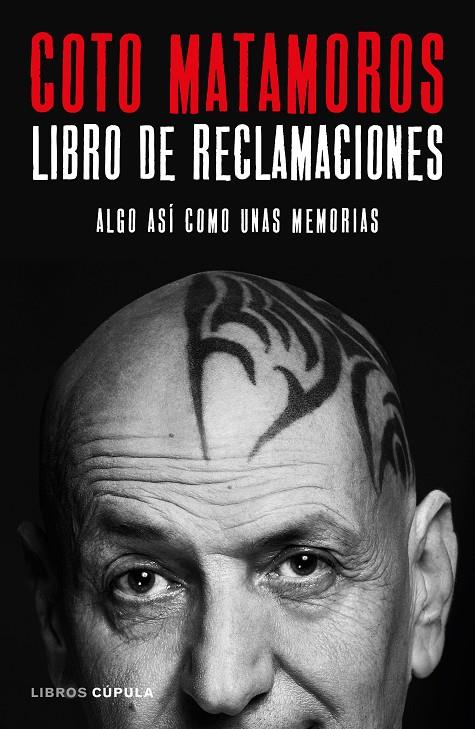 LIBRO DE RECLAMACIONES | 9788448024208 | MATAMOROS, COTO | Galatea Llibres | Llibreria online de Reus, Tarragona | Comprar llibres en català i castellà online