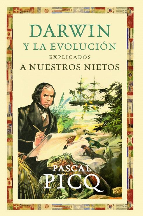 DARWIN Y LA EVOLUCIÓN EXPLICADO A NUESTROS NIETOS | 9788449324819 | PICQ, PASCAL | Galatea Llibres | Llibreria online de Reus, Tarragona | Comprar llibres en català i castellà online