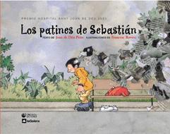 PATINES DE SEBASTIAN, LOS -PREMIO HOSPITAL SANT JOAN DEU 03- | 9788424639174 | DÉU PRATS, JOAN DE | Galatea Llibres | Librería online de Reus, Tarragona | Comprar libros en catalán y castellano online