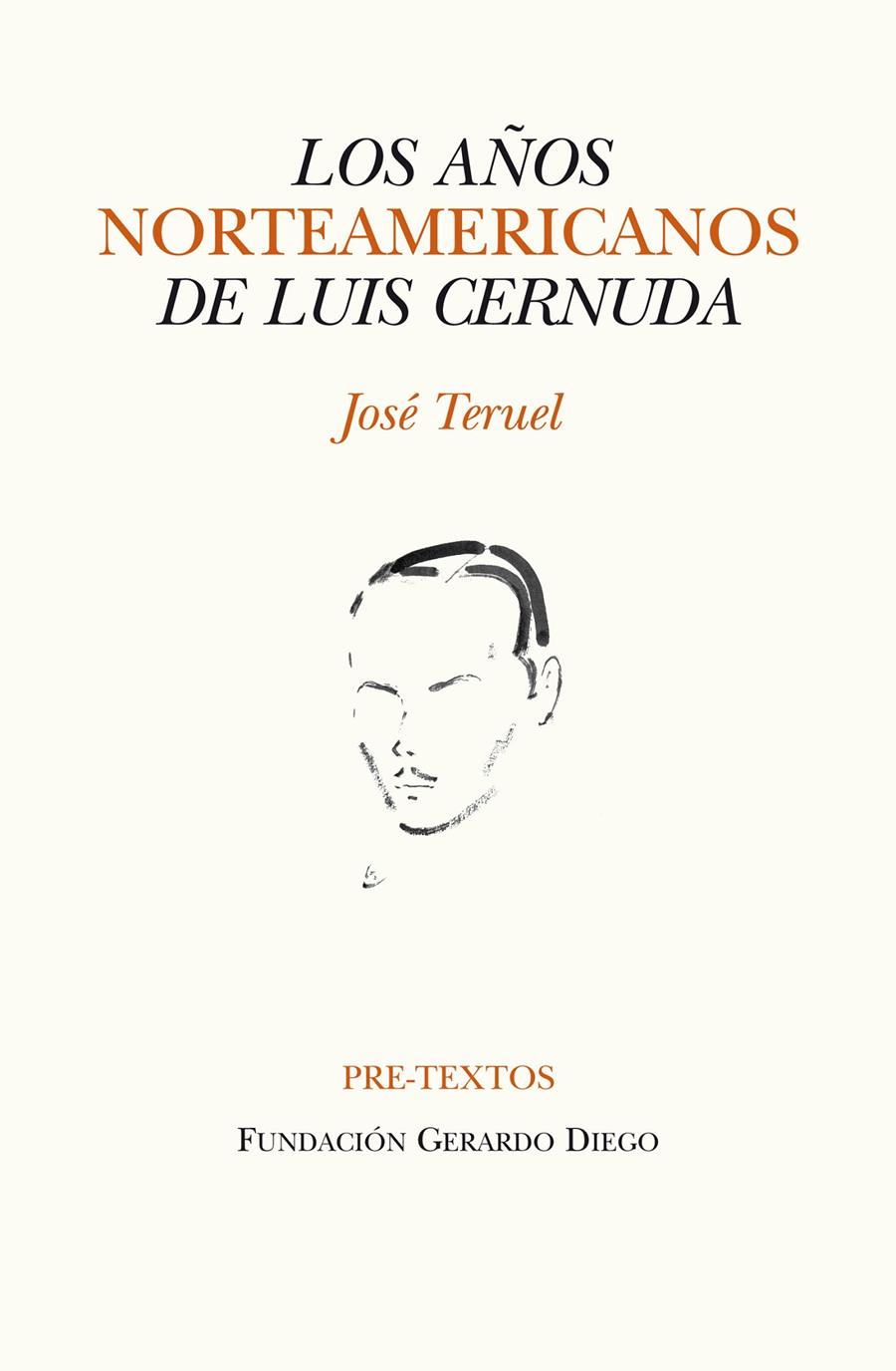 LOS AÑOS NORTEAMERICANOS DE LUIS CERNUDA | 9788415576419 | TERUEL BENAVENTE, JOSÉ | Galatea Llibres | Librería online de Reus, Tarragona | Comprar libros en catalán y castellano online