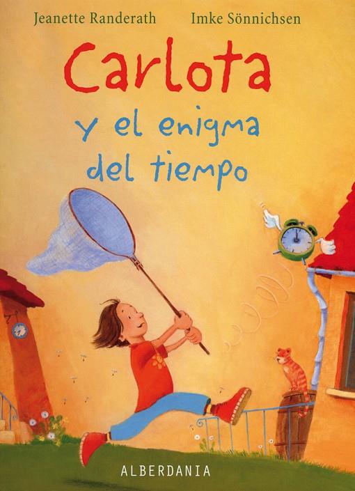 CARLOTA Y EL ENIGMA DEL TIEMPO | 9788496643789 | RANDERATH, JEANETTE | Galatea Llibres | Llibreria online de Reus, Tarragona | Comprar llibres en català i castellà online