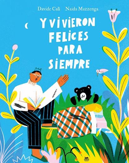 Y VIVIERON FELICES PARA SIEMPRE | 9788412557190 | CALÌ, DAVIDE | Galatea Llibres | Llibreria online de Reus, Tarragona | Comprar llibres en català i castellà online