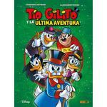 TIO GILITO Y LA ULTIMA AVENTURA | 9788418814617 | ARTIBAN, FRANCESCO | Galatea Llibres | Llibreria online de Reus, Tarragona | Comprar llibres en català i castellà online