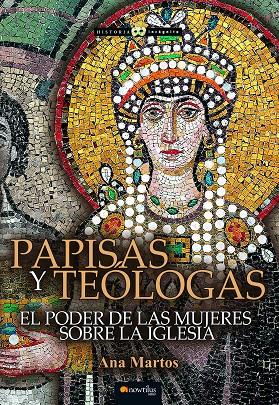 PAPISAS Y TEÓLOGAS | 9788413054520 | MARTOS RUBIO, ANA | Galatea Llibres | Llibreria online de Reus, Tarragona | Comprar llibres en català i castellà online