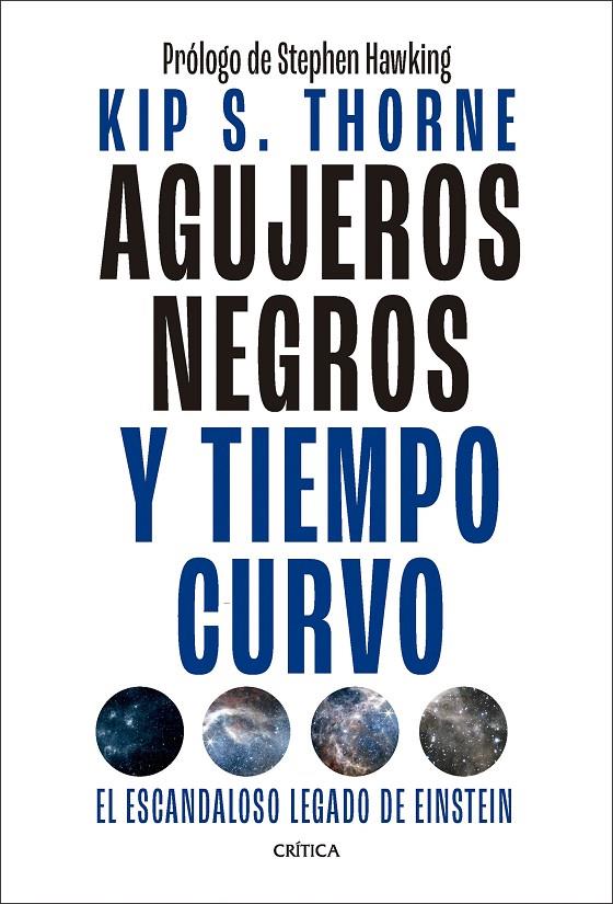 AGUJEROS NEGROS Y TIEMPO CURVO | 9788491996750 | THORNE, KIP S. | Galatea Llibres | Llibreria online de Reus, Tarragona | Comprar llibres en català i castellà online