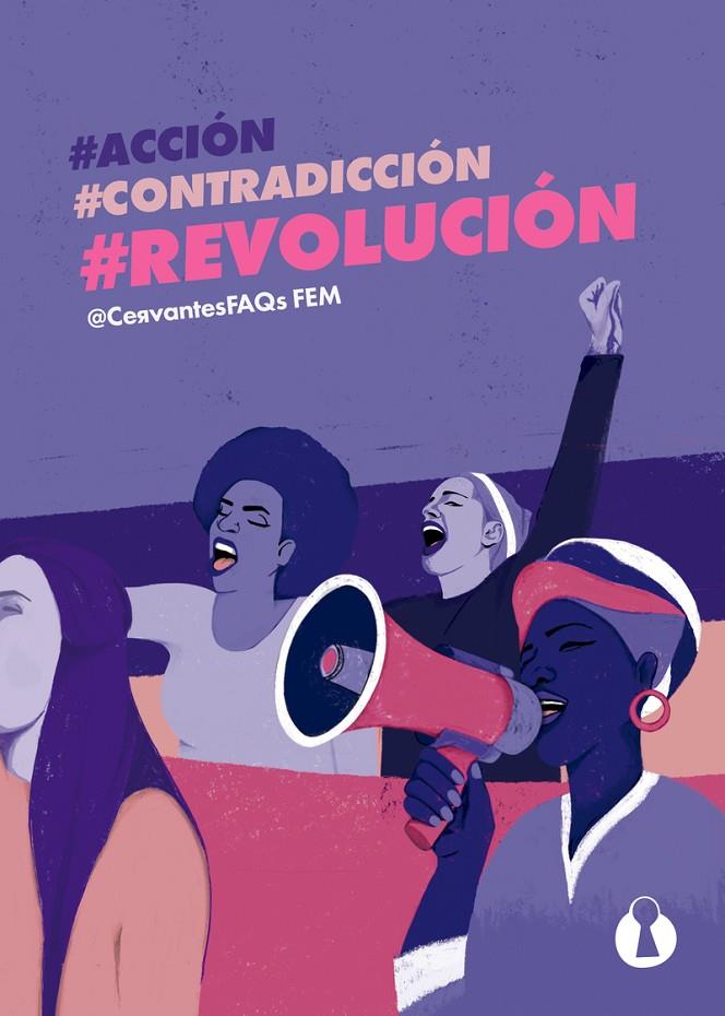 #ACCIÓN, #CONTRADICCIÓN, #REVOLUCIÓN | 9788494757556 | @CERVANTESFAQS FEM | Galatea Llibres | Llibreria online de Reus, Tarragona | Comprar llibres en català i castellà online