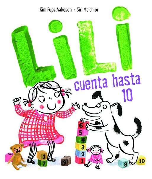 LILI CUENTA HASTA 10 | 9788414017067 | AAKESON, KIM FUPZ | Galatea Llibres | Llibreria online de Reus, Tarragona | Comprar llibres en català i castellà online