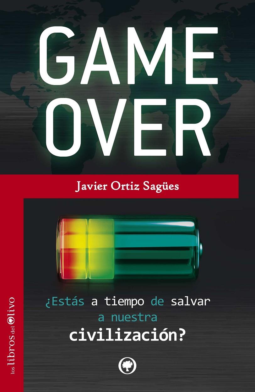 GAME OVER | 9788494113345 | ORTIZ SAGÜES, JAVIER | Galatea Llibres | Llibreria online de Reus, Tarragona | Comprar llibres en català i castellà online