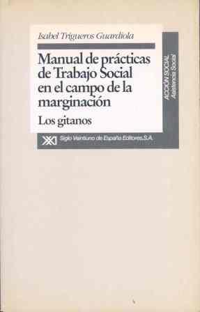 MANUAL DE PRACTICAS DE TRABAJO SOCIAL EN EL CAMPO | 9788432308864 | TRIGUEROS GUARDIOLA, ISABEL | Galatea Llibres | Llibreria online de Reus, Tarragona | Comprar llibres en català i castellà online