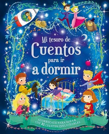 MI TESORO DE CUENTOS PARA IR A DORMIR | 9788491200611 | Galatea Llibres | Llibreria online de Reus, Tarragona | Comprar llibres en català i castellà online