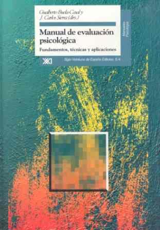 MANUAL DE EVALUACION PSICOLOGICA | 9788432309533 | BUELA-CASAL, GUALBERTO | Galatea Llibres | Librería online de Reus, Tarragona | Comprar libros en catalán y castellano online