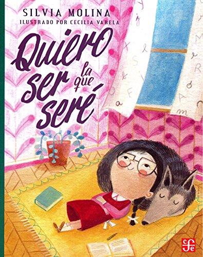 QUIERO SER LA QUE SERÉ | 9786071649171 | MOLINA,SILVIA | Galatea Llibres | Llibreria online de Reus, Tarragona | Comprar llibres en català i castellà online