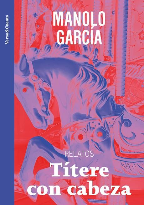 TÍTERE CON CABEZA | 9788403523265 | GARCÍA, MANOLO | Galatea Llibres | Librería online de Reus, Tarragona | Comprar libros en catalán y castellano online