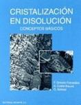 CRISTALIZACION EN DISOLUCION. CONCEPTOS BASICOS | 9788429172096 | GASES FREIXEDAS, F. | Galatea Llibres | Llibreria online de Reus, Tarragona | Comprar llibres en català i castellà online