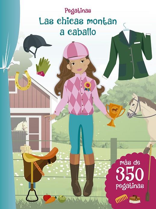 PEGATINAS - LAS CHICAS MONTAN A CABALLO | 9788491452843 | Galatea Llibres | Llibreria online de Reus, Tarragona | Comprar llibres en català i castellà online