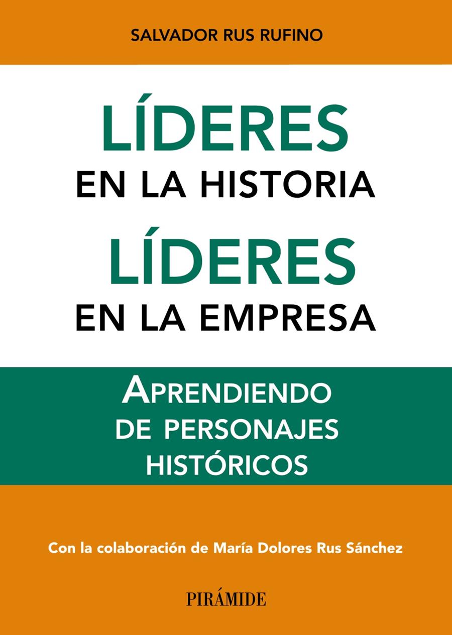 LÍDERES EN LA HISTORIA. LÍDERES EN LA EMPRESA | 9788436831429 | RUS RUFINO, SALVADOR | Galatea Llibres | Librería online de Reus, Tarragona | Comprar libros en catalán y castellano online