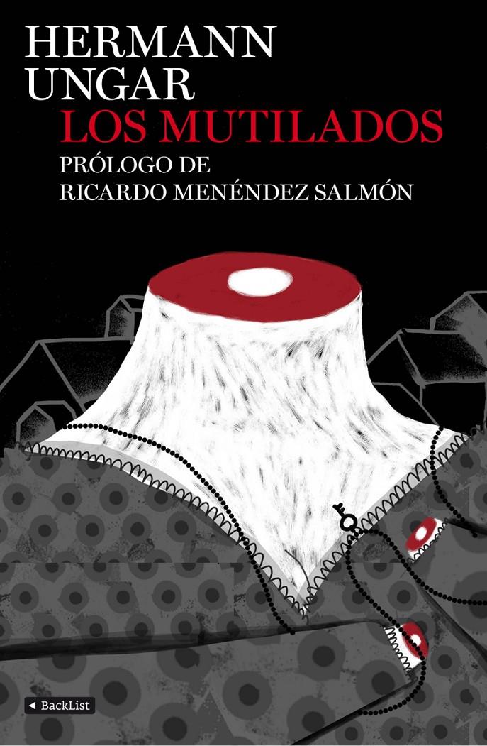 LOS MUTILADOS | 9788408110446 | UNGAR, HERMANN | Galatea Llibres | Llibreria online de Reus, Tarragona | Comprar llibres en català i castellà online