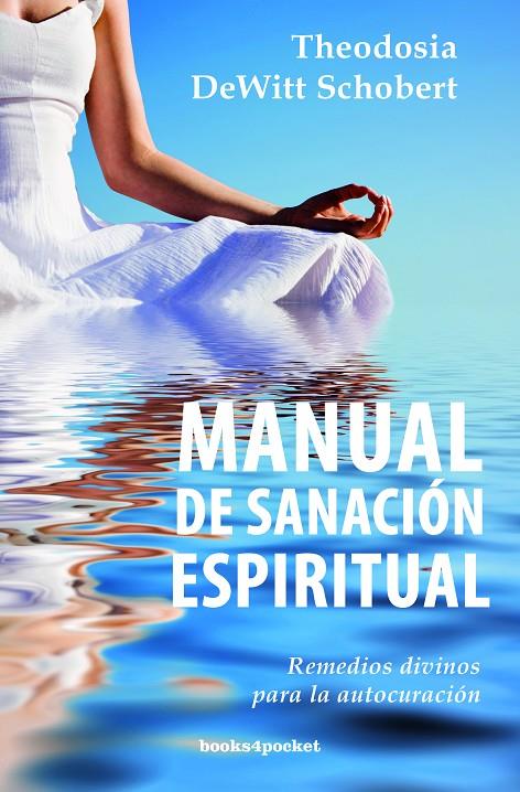 MANUAL DE SANACION ESPIRITUAL | 9788415870050 | WITT SCHOBERT | Galatea Llibres | Llibreria online de Reus, Tarragona | Comprar llibres en català i castellà online