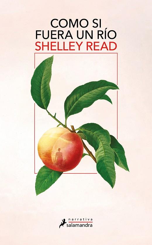 COMO SI FUERA UN RÍO | 9788419456540 | READ, SHELLEY | Galatea Llibres | Llibreria online de Reus, Tarragona | Comprar llibres en català i castellà online