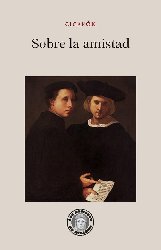 SOBRE LA AMISTAD | 9788417134761 | CICERÓN | Galatea Llibres | Llibreria online de Reus, Tarragona | Comprar llibres en català i castellà online