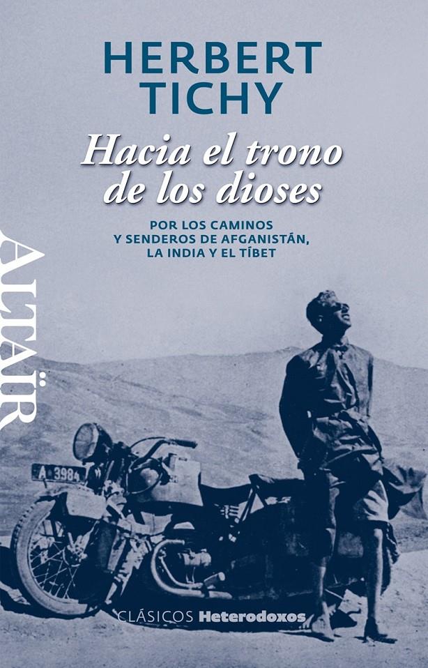 HACIA EL TRONO DE LOS DIOSES | 9788493927462 | TICHY, HERBERT | Galatea Llibres | Librería online de Reus, Tarragona | Comprar libros en catalán y castellano online