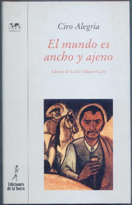 MUNDO ES ANCHO Y AJENO, EL | 9788479602611 | ALEGRIA, CIRO | Galatea Llibres | Llibreria online de Reus, Tarragona | Comprar llibres en català i castellà online