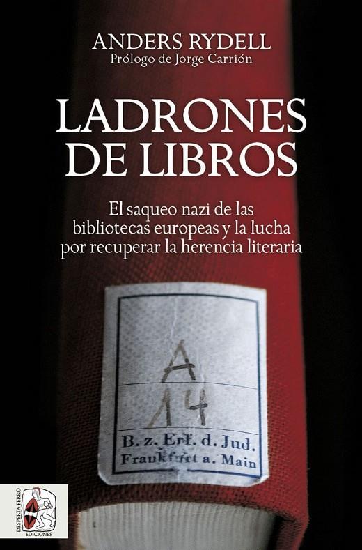 LADRONES DE LIBROS | 9788412221244 | RYDELL, ANDERS | Galatea Llibres | Llibreria online de Reus, Tarragona | Comprar llibres en català i castellà online