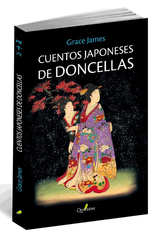 CUENTOS JAPONESES DE DONCELLAS | 9788494344992 | JAMES, GRACE | Galatea Llibres | Llibreria online de Reus, Tarragona | Comprar llibres en català i castellà online