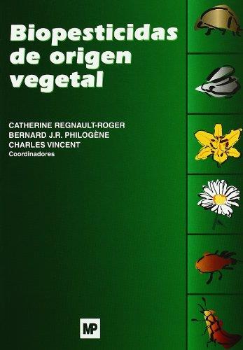 BIOPESTICIDAS DE ORIGEN VEGETAL | 9788484761945 | REGNAULT | Galatea Llibres | Llibreria online de Reus, Tarragona | Comprar llibres en català i castellà online