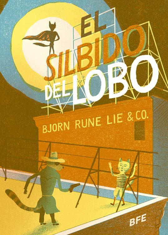 EL SILBIDO DEL LOBO | 9788415208587 | LIE, BJØRN RUNE | Galatea Llibres | Llibreria online de Reus, Tarragona | Comprar llibres en català i castellà online