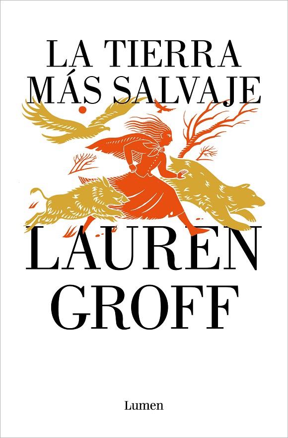 LA TIERRA MÁS SALVAJE | 9788426425669 | GROFF, LAUREN | Galatea Llibres | Llibreria online de Reus, Tarragona | Comprar llibres en català i castellà online