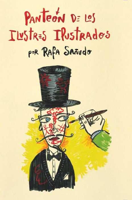 PANTEON DE ILUSTRES ILUSTRADOS | 9788496722958 | SAÑUDO, RAFA | Galatea Llibres | Llibreria online de Reus, Tarragona | Comprar llibres en català i castellà online