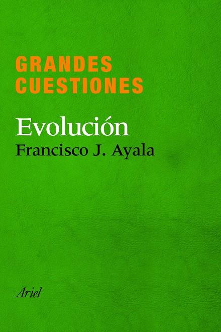 GRANDES CUESTIONES. EVOLUCIÓN | 9788434405288 | AYALA, FRANCISCO J. | Galatea Llibres | Llibreria online de Reus, Tarragona | Comprar llibres en català i castellà online