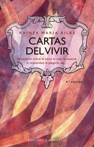 CARTAS DEL VIVIR | 9788477206347 | RILKE, RAINER MARIA | Galatea Llibres | Librería online de Reus, Tarragona | Comprar libros en catalán y castellano online