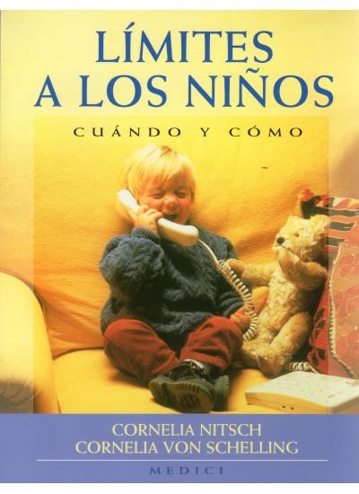 LIMITES A LOS NIÑOS.CUANDO Y COMO | 9788486193997 | NITSCH - VON SCHELLING | Galatea Llibres | Librería online de Reus, Tarragona | Comprar libros en catalán y castellano online