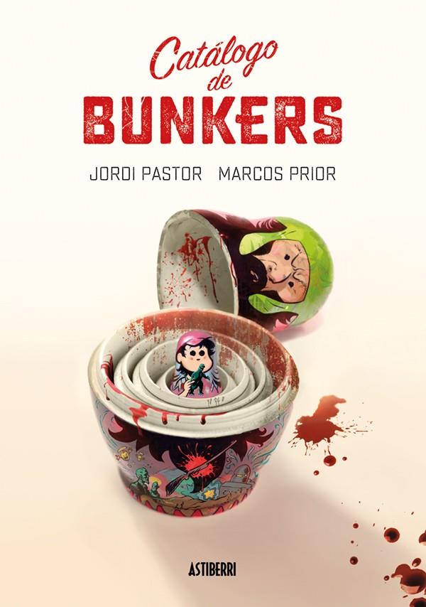 CATÁLOGO DE BUNKERS | 9788416251957 | PRIOR, MARCOS/PASTOR, JORDI | Galatea Llibres | Llibreria online de Reus, Tarragona | Comprar llibres en català i castellà online