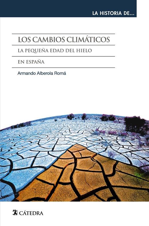 LOS CAMBIOS CLIMÁTICOS | 9788437633176 | ALBEROLA ROMÁ, ARMANDO | Galatea Llibres | Librería online de Reus, Tarragona | Comprar libros en catalán y castellano online