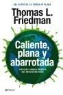 CALIENTE, PLANA Y ABARROTADA | 9788408087458 | FRIEDMAN, THOMAS | Galatea Llibres | Librería online de Reus, Tarragona | Comprar libros en catalán y castellano online