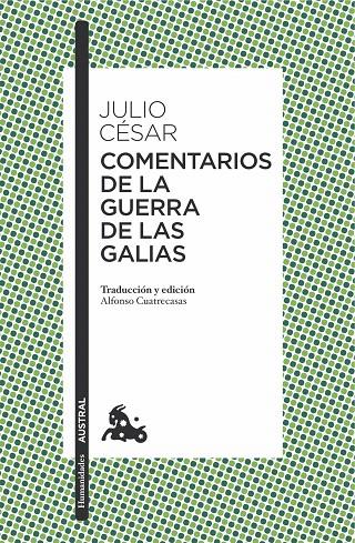 COMENTARIOS DE LA GUERRA DE LAS GALIAS | 9788467049220 | JULIO CESAR | Galatea Llibres | Llibreria online de Reus, Tarragona | Comprar llibres en català i castellà online